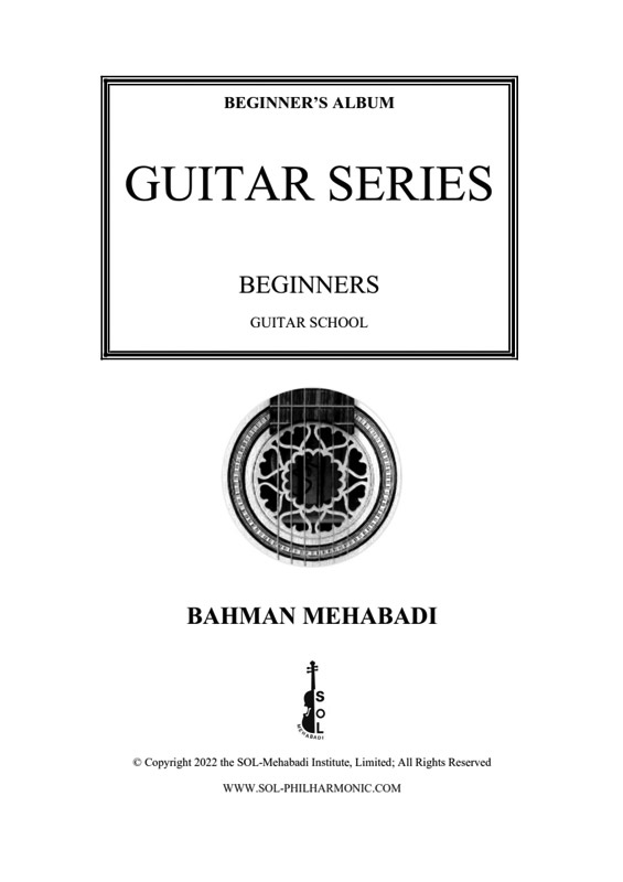 Guitar Beginners Book by Bahman Mehabadi