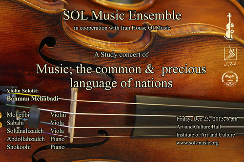 Concert: Music; the common & precious language of nations - SOL Philharmonic - Bahman Mehabadi